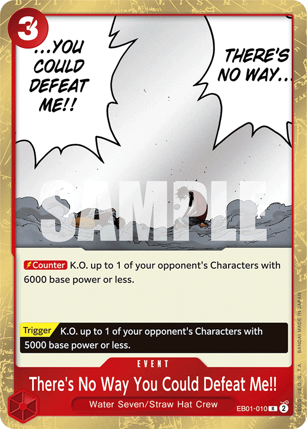 There's No Way You Could Defeat Me!! EB01-010 One Piece Card Game