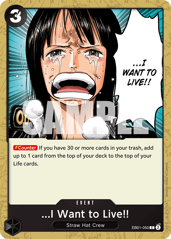 ...I Want to Live!! EB01-050 One Piece Card Game