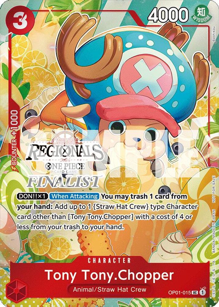 Tony Tony.Chopper [Offline Regionals Finalist] OP01-015 One Piece Card Game