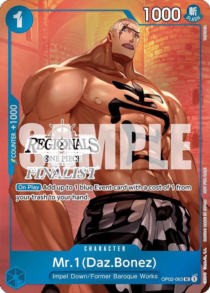 Mr.1(Daz.Bonez) [Offline Regionals Finalist] OP02-063 One Piece Card Game