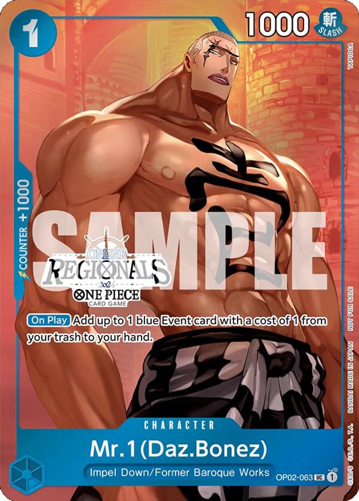 Mr.1(Daz.Bonez) [Online Regionals] OP02-063 One Piece Card Game