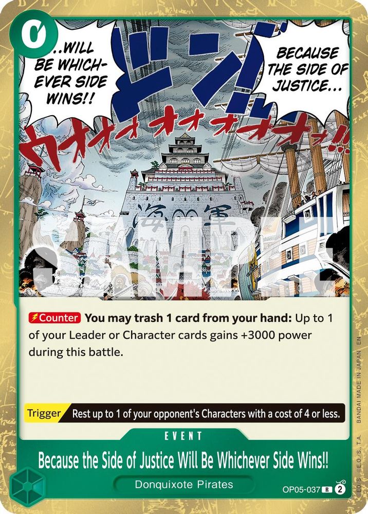 Because the Side of Justice Will Be Whichever Side Wins!! [PRB-02] OP05-037 One Piece Card Game