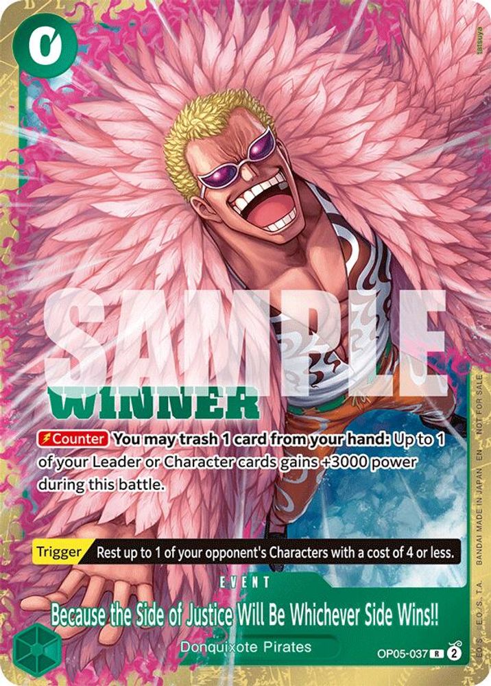 Because the Side of Justice Will Be Whichever Side Wins!! [Winner] OP05-037 One Piece Card Game