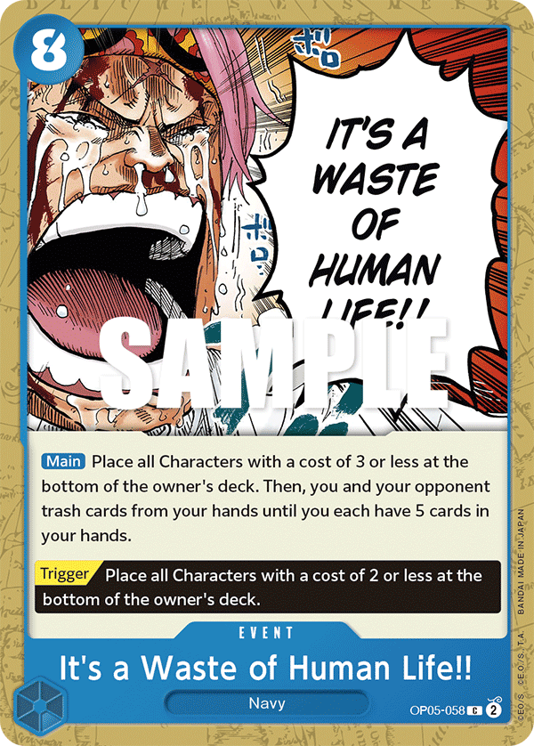 It's a Waste of Human Life!! OP05-058 One Piece Card Game
