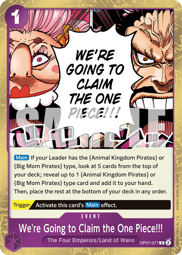 We're Going to Claim the One Piece!!! OP07-077 One Piece Card Game