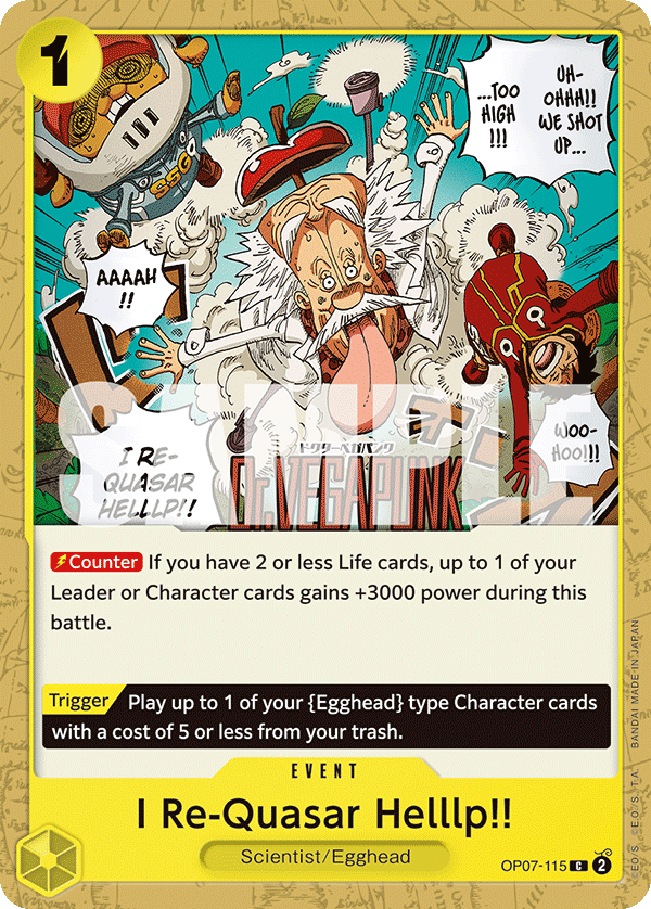 I Re-Quasar Helllp!! OP07-115 One Piece Card Game