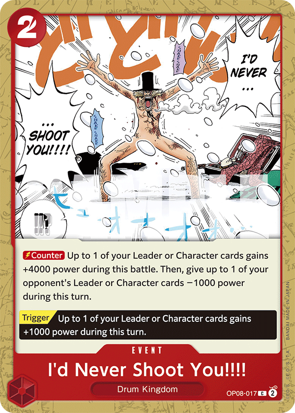 I'd Never Shoot You!!!! OP08-017 One Piece Card Game