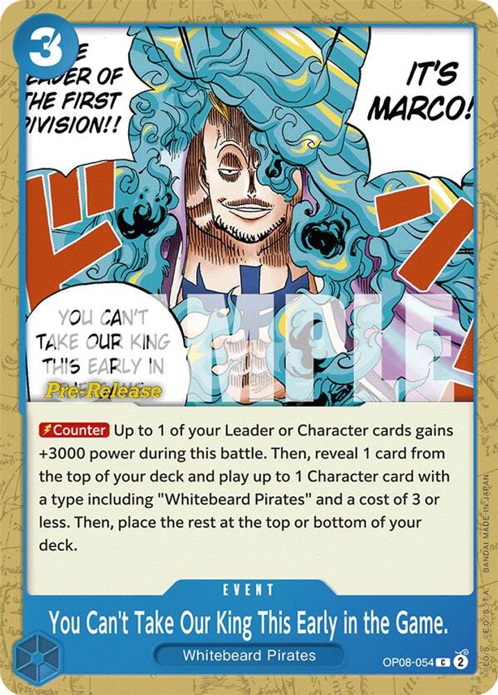 You Can't Take Our King This Early in the Game. [Pre-Release] OP08-054 One Piece Card Game