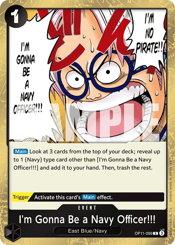 I'm Gonna Be a Navy Officer!!! OP11-099 One Piece Card Game