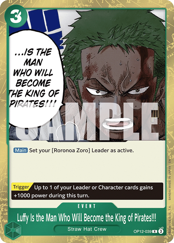 Luffy Is the Man Who Will Become the King of Pirates!!! [3rd Anniversary] OP12-039 One Piece Card Game