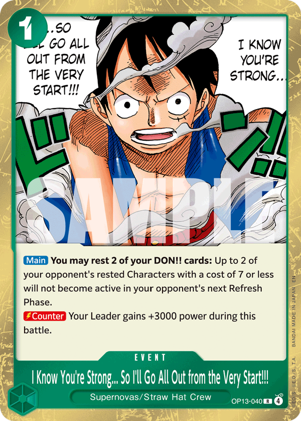 I Know You're Strong... So I'll Go All Out from the Very Start!!! OP13-040 One Piece Card Game