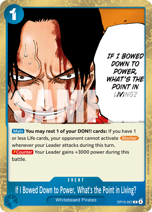 If I Bowed Down to Power, What's the Point in Living? OP13-057 One Piece Card Game