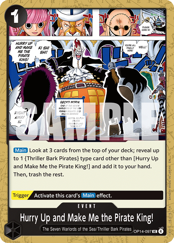 Hurry Up and Make Me the Pirate King! OP14-097 One Piece Card Game