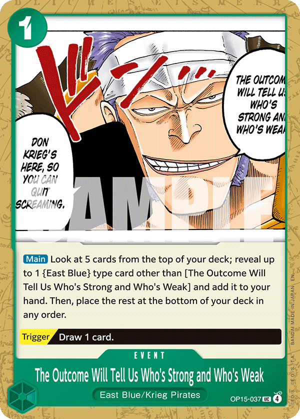 The Outcome Will Tell Us Who's Strong and Who's Weak OP15-037 One Piece Card Game