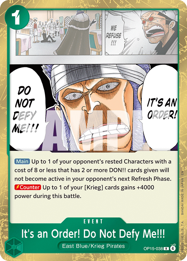 It's an Order! Do Not Defy Me!!! OP15-038 One Piece Card Game