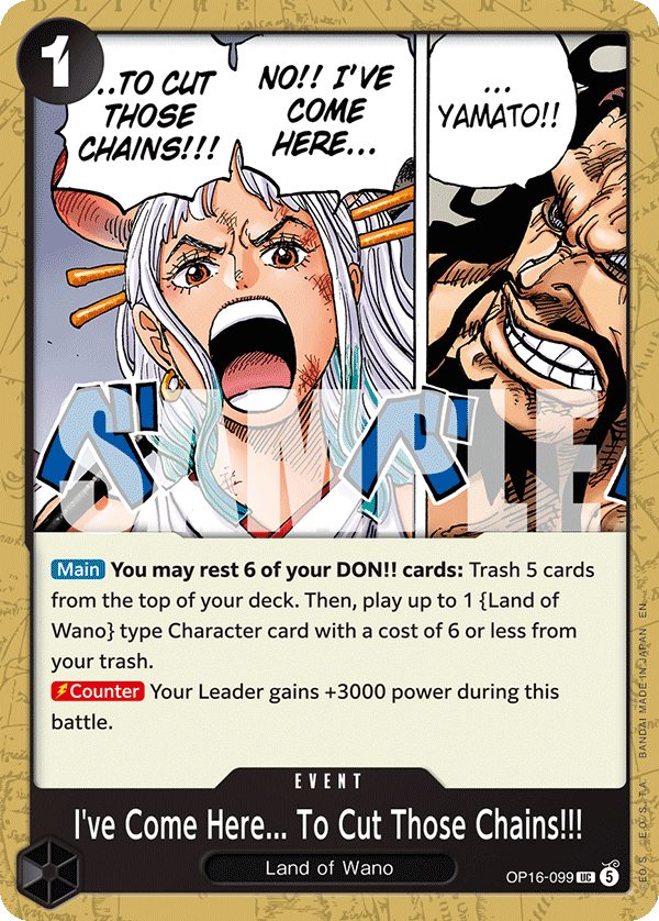 I've Come Here... To Cut Those Chains!!! OP16-099 One Piece Card Game