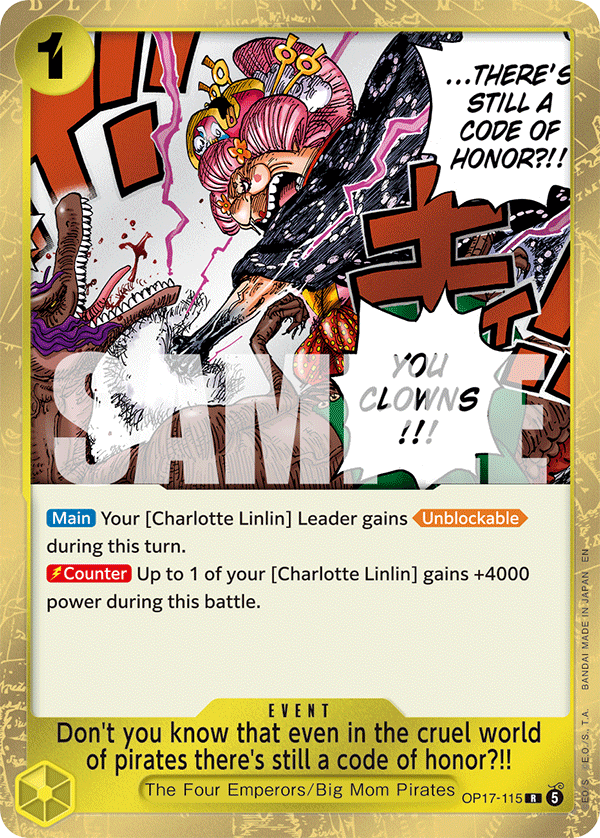 Don't you know that even in the cruel world of pirates there's still a code of honor?!! OP17-115 One Piece Card Game